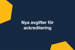 Swedacs nya avgifter inom ackreditering – FAQ